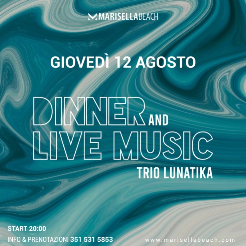 12 Agosto - Dinner and Live Music